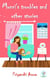 Munni’s Troubles And Other Stories - Childrens Story Book, #1