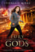 Fury of the Gods - Immortal Relics, #2