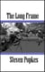 The Long Frame
