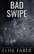 Bad Swipe - Billionaire's Club, #12