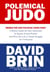 Polemical Judo: Memes for Our Political Knife-Fight