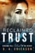 Reclaimed Trust: Screams Fall Silent in the Desert - The Reclaimed Series