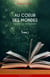 Au cœur des mondes,  tome I - Laisse-nous te rappeler