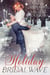 Holiday Bridal Wave - The Warren Family Holidays, #2
