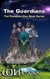The Guardians Omnibus - The Guardians, #0