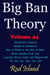 Big Ban Theory: Elementary Essence Applied to Ruthenium, Man of Steel vs. the Man of Steal, Sierra Nevada Fault Line, Linguistic Binary Code, and Magical ME 7th, 8th, 9th, 10th, 11th, 12th, Volume 44 - Big Ban Theory, #40