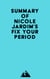 Summary of Nicole Jardim's Fix Your Period