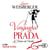 Vengeance en Prada