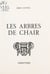 Les arbres de chair