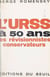 L'U.R.S.S. à 50 ans - Les révisionnistes conservateurs
