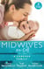 Midwives On Call: A Forever Family - Hers For One Night Only? / The Midwife's Son / Gold Coast Angels: Two Tiny Heartbeats