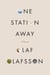 One Station Away - A Novel