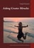 Asking Creates Miracles -  Ask and you shall receive - How to catapult yourself and your life into a new dimension ( Inspiration x Creativity ) ²