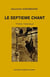 Le septième chant
