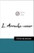 Analyse de l'œuvre : L'Arrache-coeur (résumé et fiche de lecture plébiscités par les enseignants sur fichedelecture.fr)