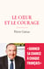 Le coeur et le courage - Donner sa chance à chaque Français