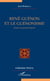 René Guénon et le guénonisme - Enjeux et questionnements