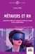 Métavers et RH - Comment le Web 3.0 repense le futur du travail et des organisations