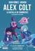 Alex Colt. La batalla de Ganímedes. Nueva presentación - Alex Colt 2. Ilustraciones de Fran Ferriz