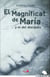 El Magníficat de María - ...y el del discípulo