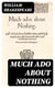 Much Ado About Nothing - Including "The Life of William Shakespeare"