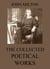The Collected Poetical Works of John Milton