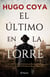 El último en la torre