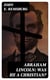 Abraham Lincoln: Was He a Christian?