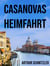 Casanovas Heimfahrt - Eine Novelle