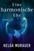 Eine harmonische Ehe - Roman