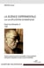 La Science Expérimentale - Suivi de Explications Schématiques - Essai de philosophie III 1939