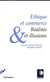 Éthique et commerce - Réalités et illusions