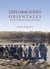 Exploraciones orientales - Ciencia y política al encuentro de lo salvaje