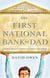 The First National Bank of Dad - The Best Way to Teach Kids About Money