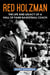 Red Holzman - The Life and Legacy of a Hall of Fame Basketball Coach