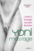 Yoni massage - l'éveil à l'énergie sexuelle féminine