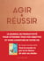 Agir & réussir