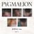 Pygmalion (Version Jewel)