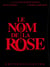 Le Nom de la Rose