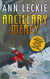 Ancillary Mercy - The conclusion to the trilogy that began with ANCILLARY JUSTICE
