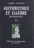 Arithmétique et algèbre modernes (3). Idéaux dans un domaine d'intégrité, algèbre et arithmétique linéaires
