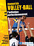 Manuel de Volley-Ball - De l'initiation au perfectionnement