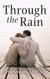 Through The Rain