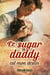 Le sugar daddy est mon destin