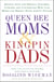 Queen Bee Moms & Kingpin Dads - Coping with the Parents, Teachers, Coaches, and Counselors Who Can Rule--or Ruin--Your Child's Life