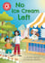 No Ice Cream Left - Independent Reading Red 2