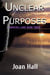 Unclear Purposes - Driscoll Lake, #3