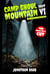Camp Ghoul Mountain Part VI: The Official Novelization - The Director's Cut