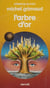 L'Arbre d'or