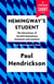 Hemingway's Student - The Devotions of Arnold Samuelson, Assistant and Acolyte